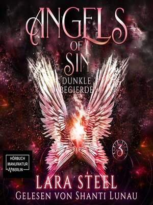 cover image of Dunkle Begierde--Angels of Sin, Band 3 (ungekürzt)